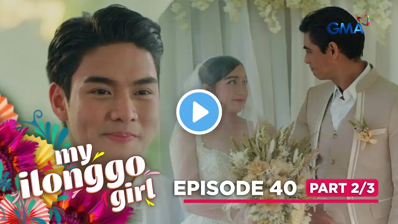 My Ilonggo Girl: Tata and Francis finally exchange wedding vows! (Episode 40 - Part 2/3)