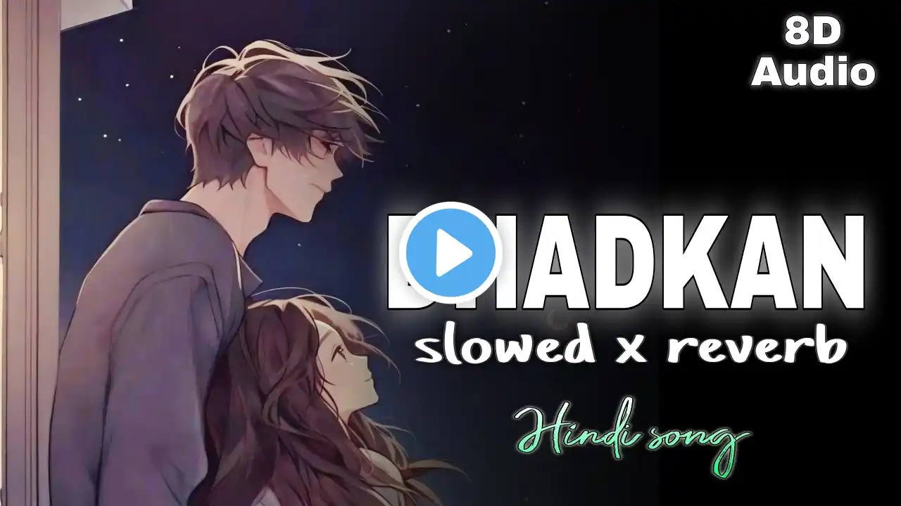 Dhadkan - slowed and reverb (audio song) || 8D audio || sur saga || Miltron