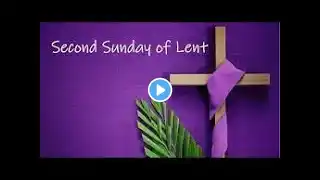 The Second Sunday in Lernt