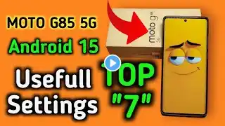 Moto G85 5G: Update Android 15 | TIPS AND TRICKS | TOP 7 USEFUL SETTINGS | Motorola Hidden Features