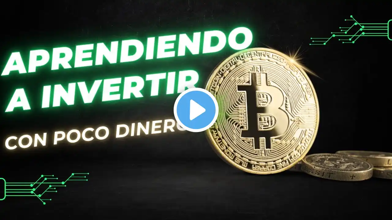 Cómo Empezar a Invertir con Poco Dinero Guía Completa