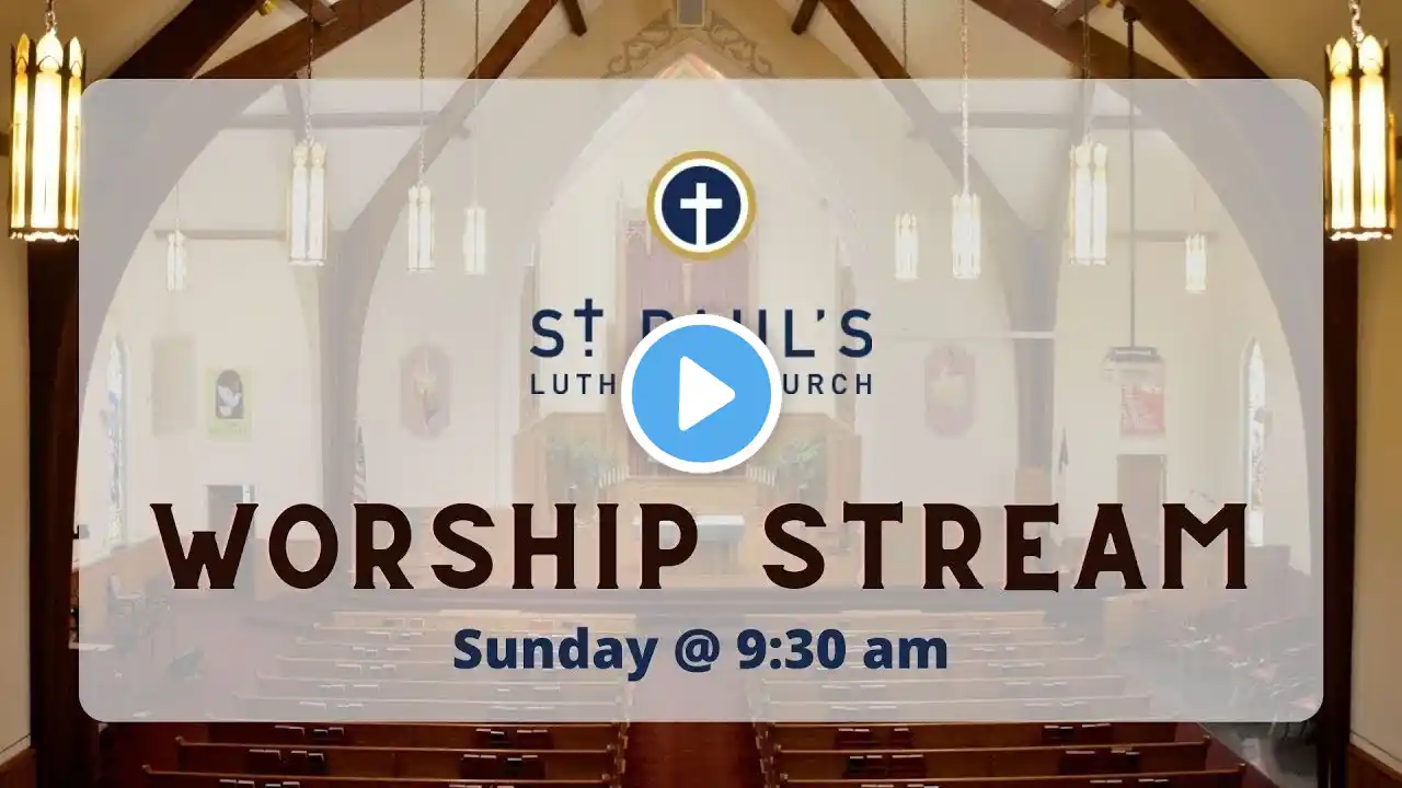 St. Paul's Lutheran Sunday Worship Service - December 29, 2024