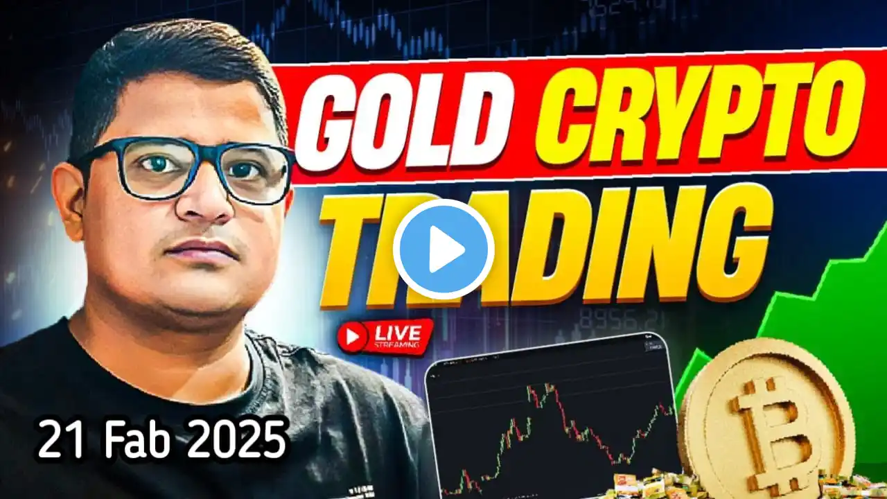 Xauusd Live : Gold And Crypto Live | Coindcx Live trading | Forex Live | #xauusdlive  | 21 Feb