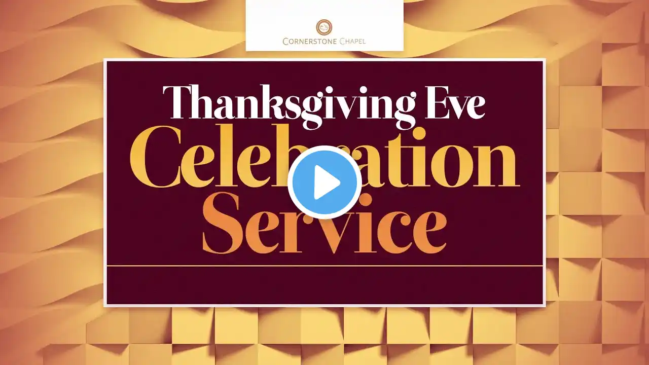 Thanksgiving Eve Celebration 2024 | Gary Hamrick