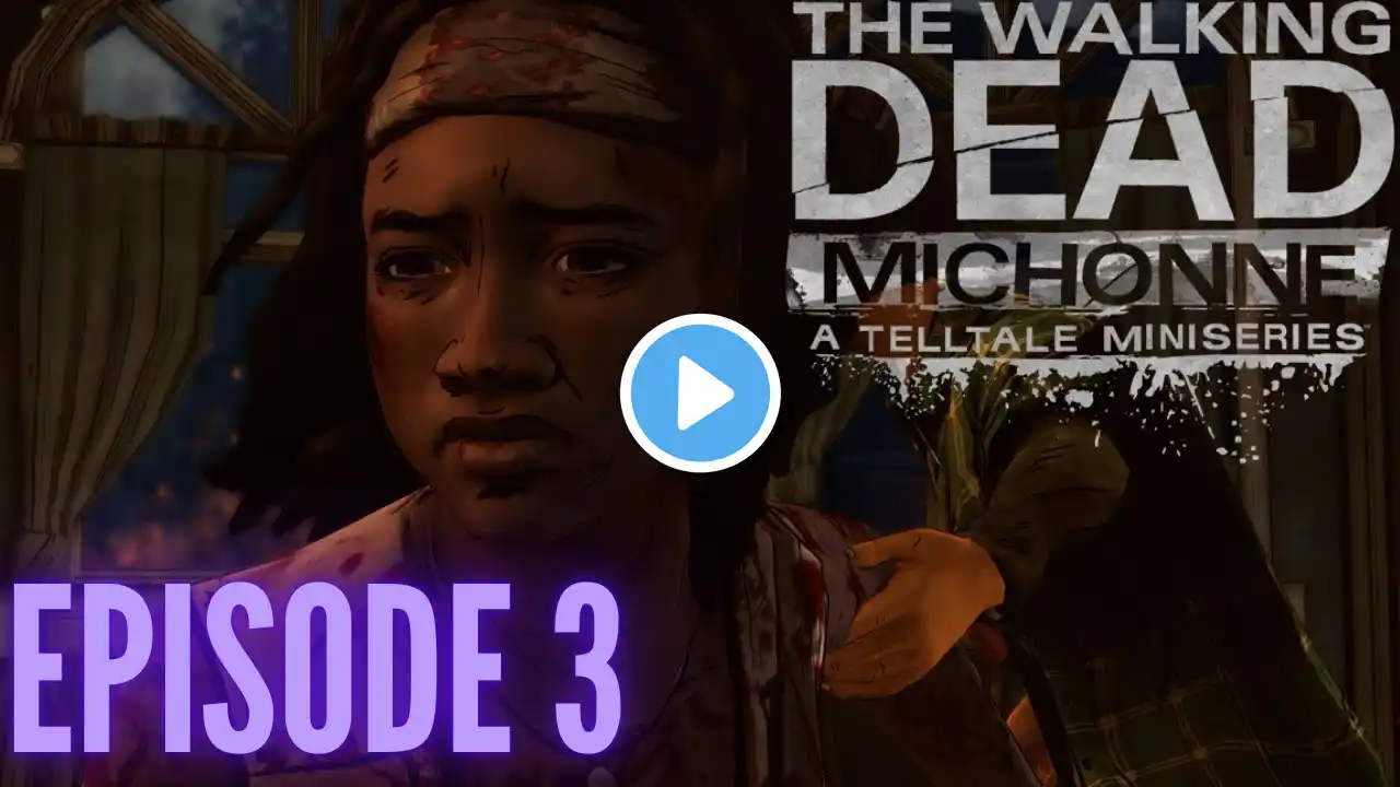 The Walking Dead Michonne: Episode 3 - What We Deserve