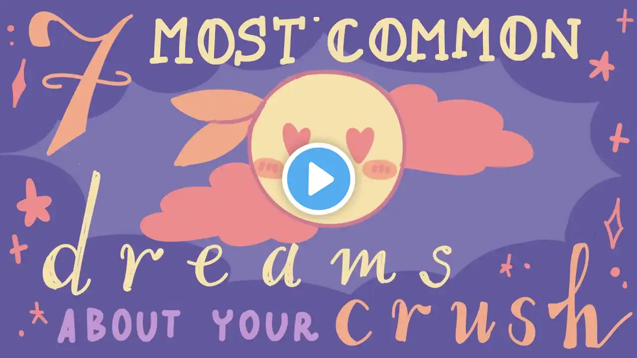 7 Common Dreams About Your Crush And What They Actually Mean