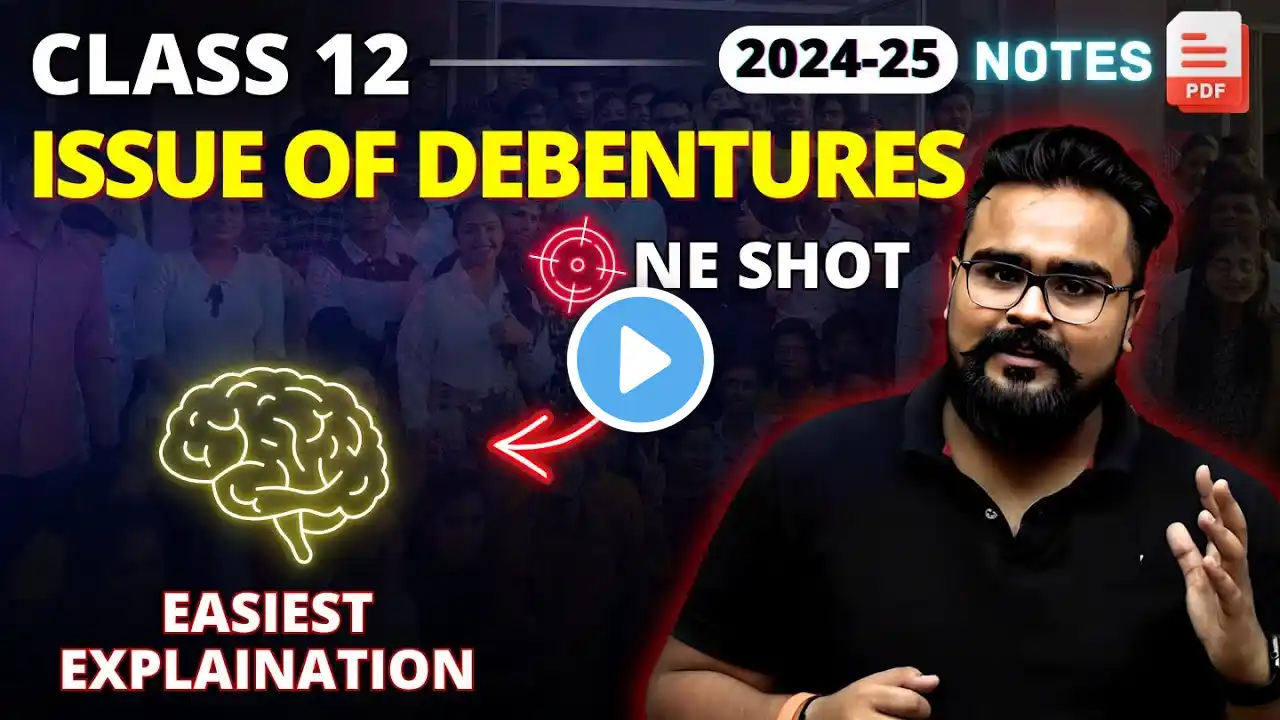 ISSUE OF DEBENTURES class 12 ONE SHOT | GAURAV JAIN