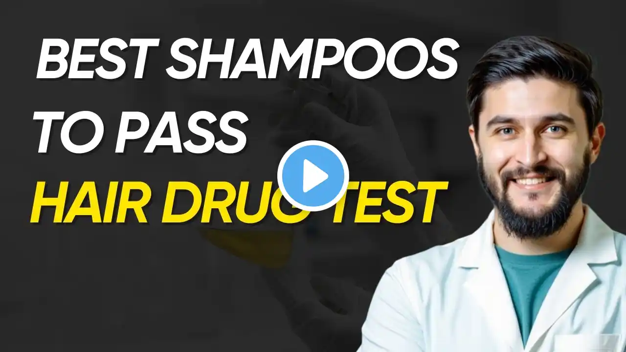 Most Effective Hair Detox Shampoos for Passing Hair Follicle Drug Test in 2025