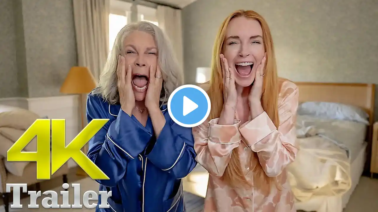 FREAKIER FRIDAY, Trailer 4k (Ultra HD) 2025, Lindsay Lohan, Jamie Lee Curtis