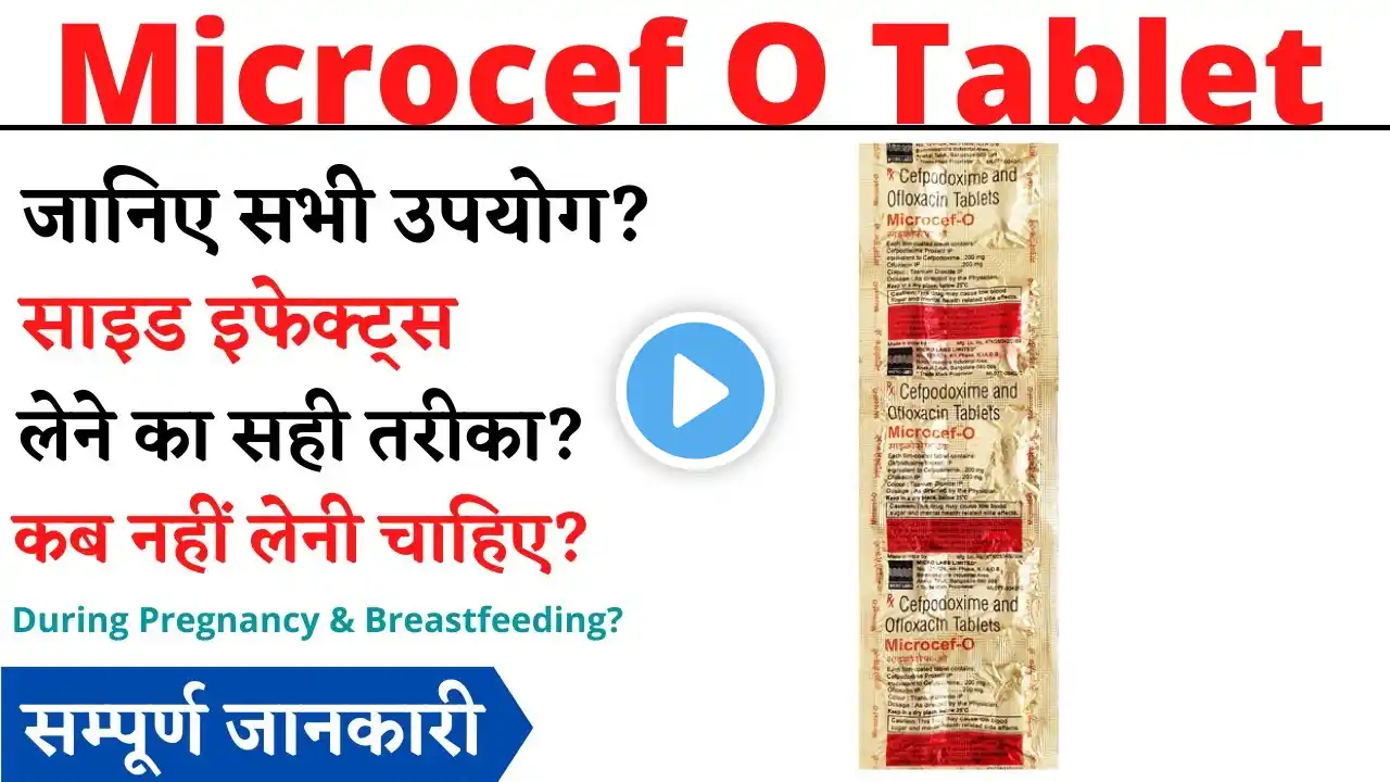 Microcef O Tablet Uses & Side Effects in Hindi, Microcef O Tablet