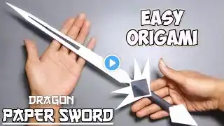 HOW TO MAKE PAPER DRAGON SWORD SAMURAI EASY | EASY ORIGAMI DRAGON SWORD SAMURAI | ORIGAMI PEDANG