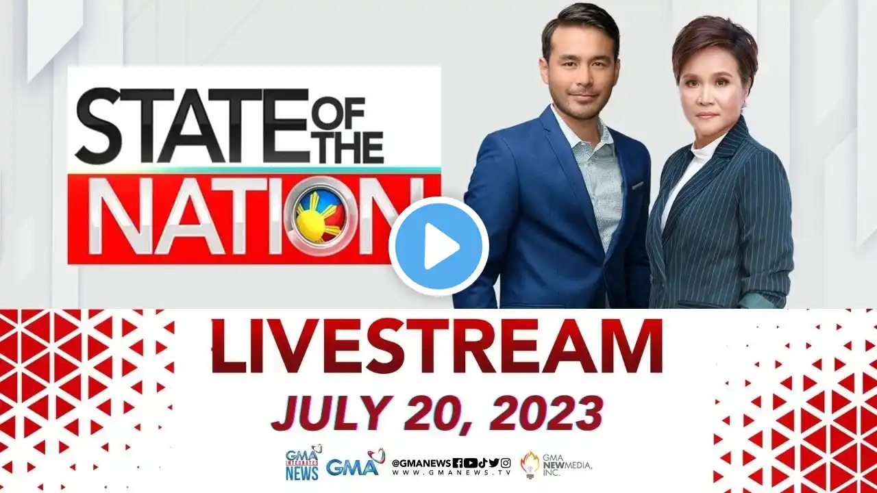 State of the Nation Livestream: July 20, 2023 - Replay