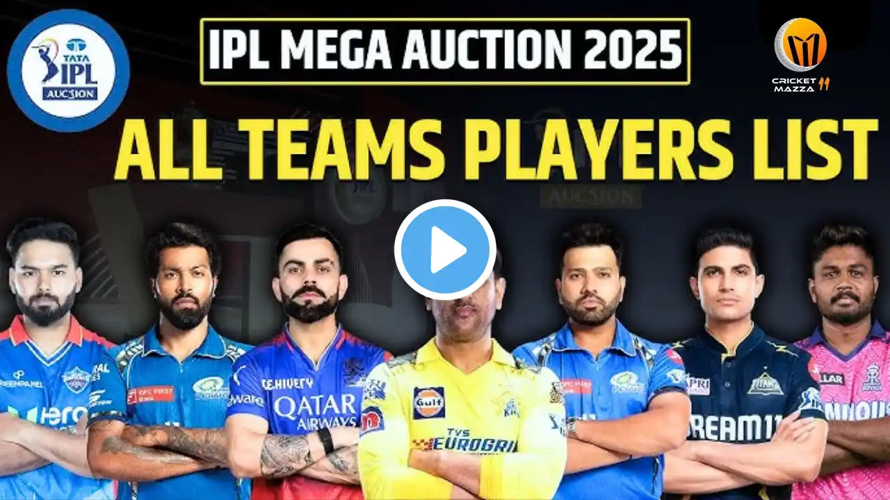 IPL 2025 - All Team Official Squad And Players List Upcoming IPL 2025 | Indian Premier League 2025