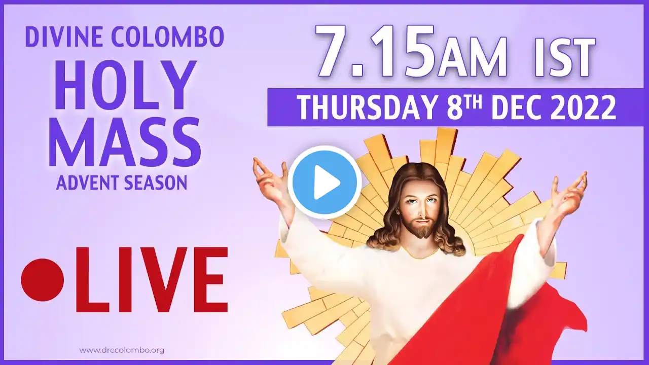 (LIVE) Thursday Holy Mass | 8 December 2022 | Advent Season | Divine Colombo