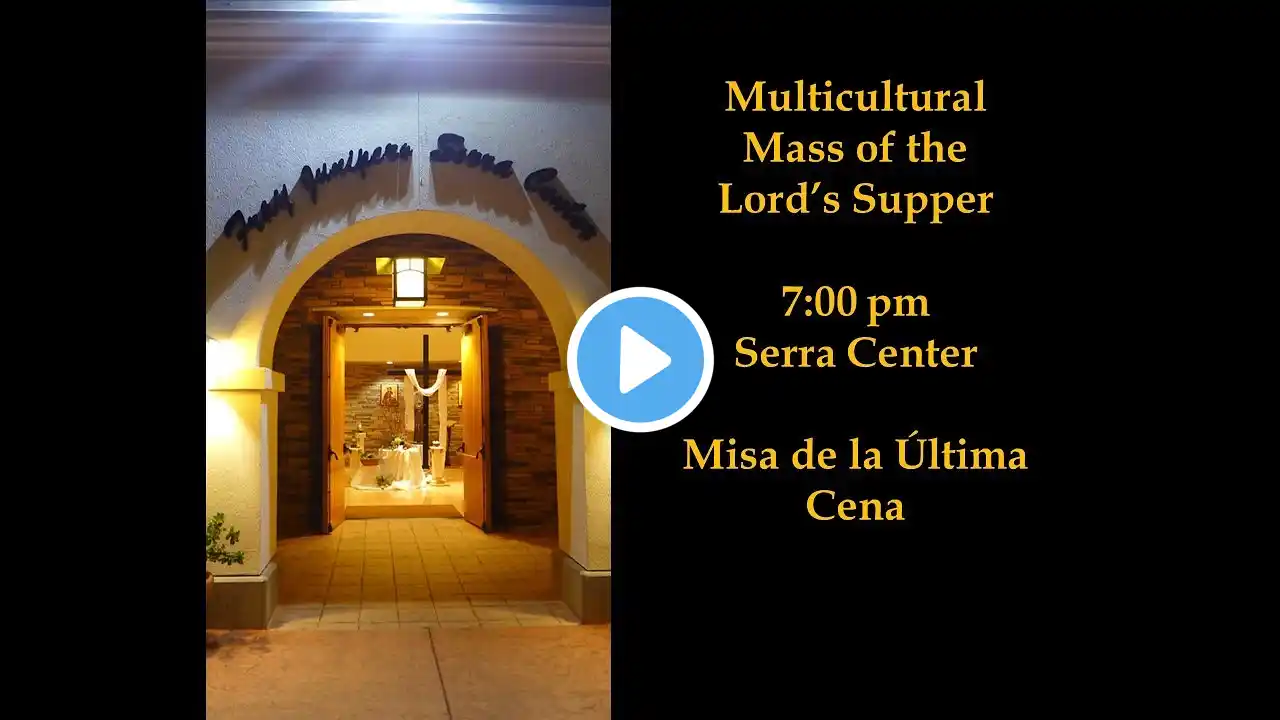 Holy Thursday Multicultural Mass 2023