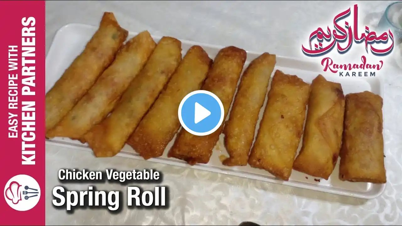 Chicken Spring Roll With Homemade Sheets | Chicken Vegetable Roll (Ramzan Special Recipe) | ERWKP