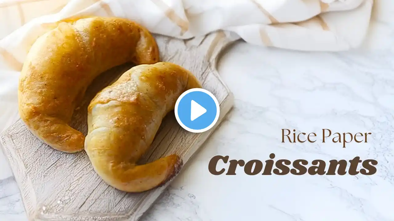 Gluten-Free Rice Paper Croissants