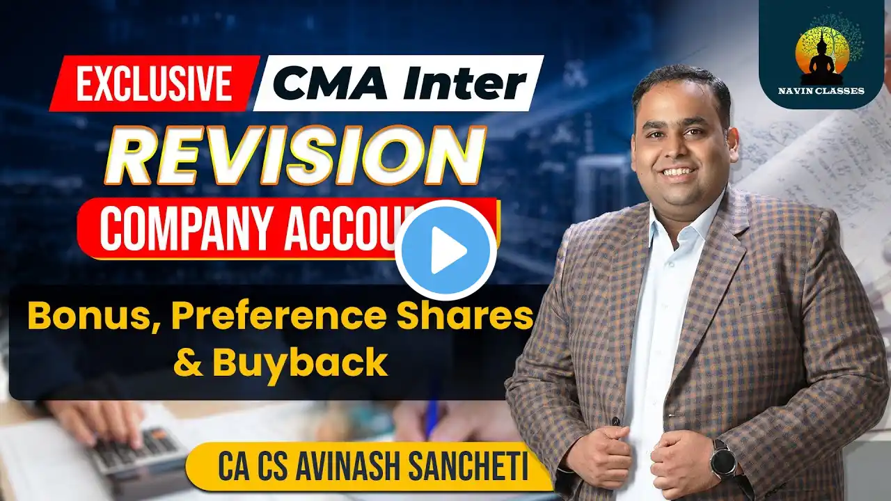 CMA Inter Super Revision | Corporate Accounts - Bonus Pref. Share & Buyback | CA Avinash Sancheti