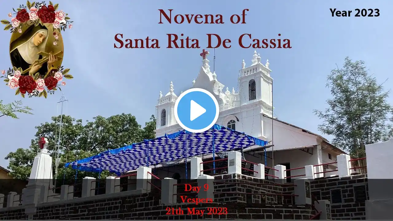 NOVENA OF SANTA RITA DE CASSIA || DAY 9 || VESPERS ||ST RITA CHAPEL CARONA||20th MAY 2023 ||9.30 P.M