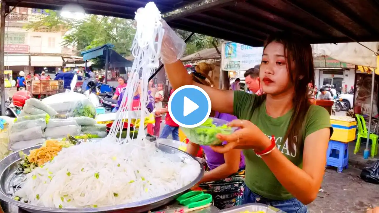 Cambodia Best Street Food - Beef Noodle Soup, Fried Noodles, Yellow Pancake, Spring Roll, & More