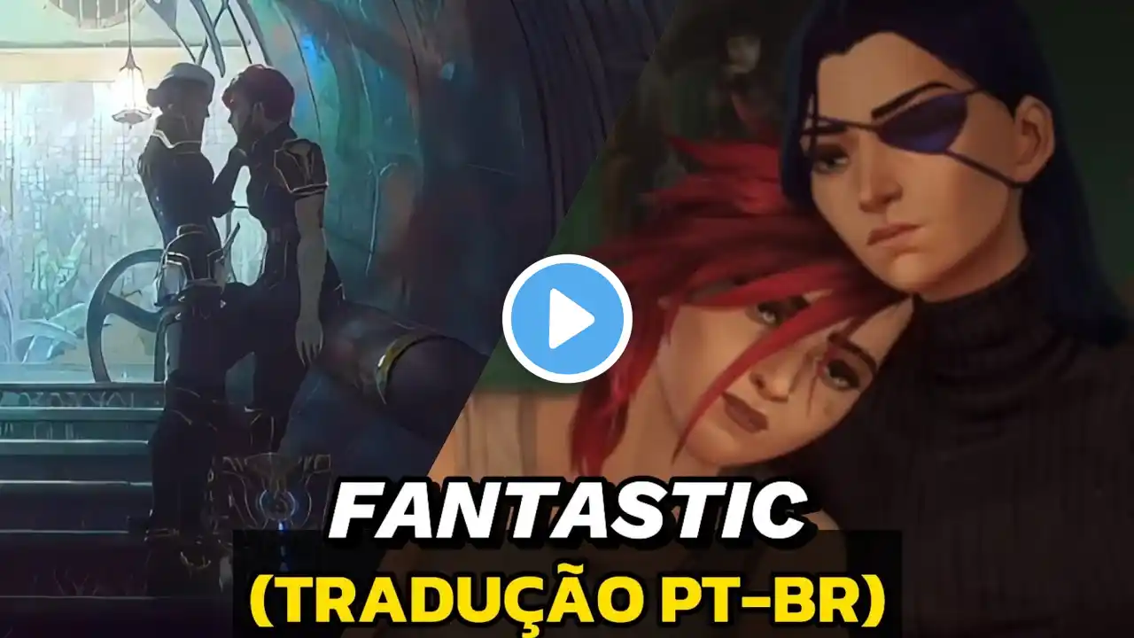 King Princess - Fantastic (TRADUÇÃO/LEGENDADO) Em Português [Arcane Season 2]