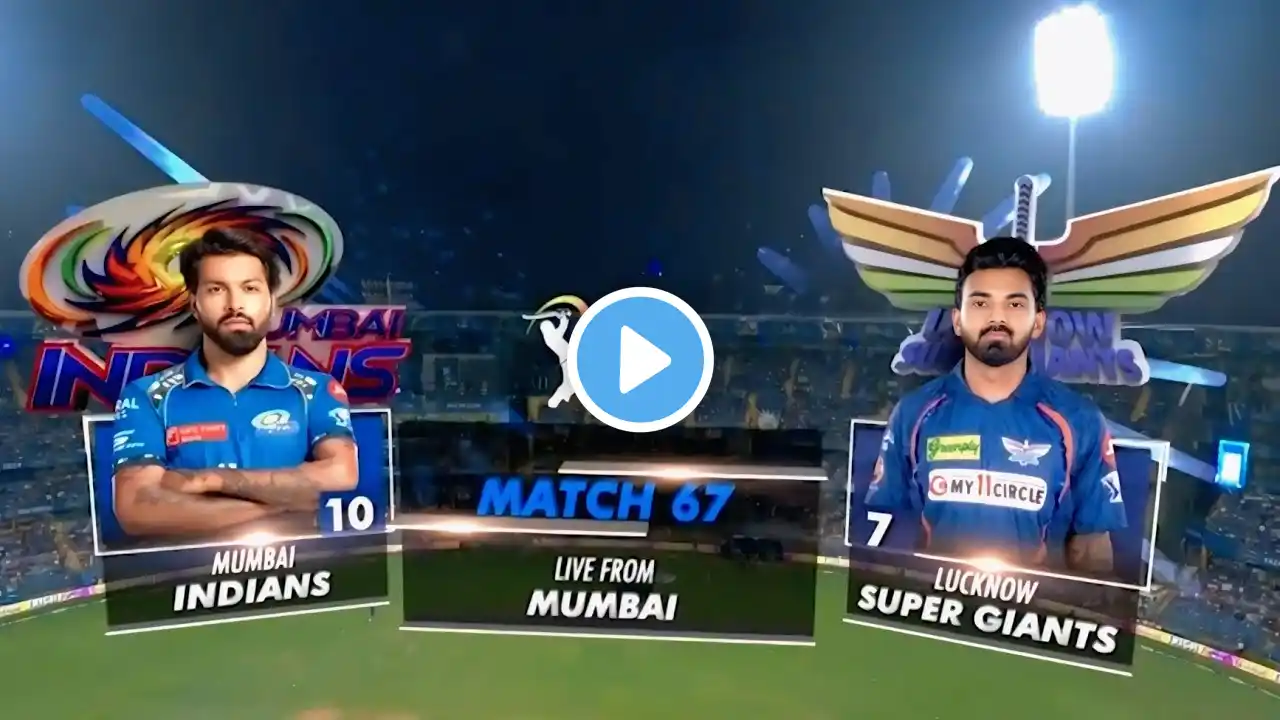 Mumbai Indians vs Lucknow Super Giant Match Highlights| MI vs LSG Match 67 | #trending #youtube