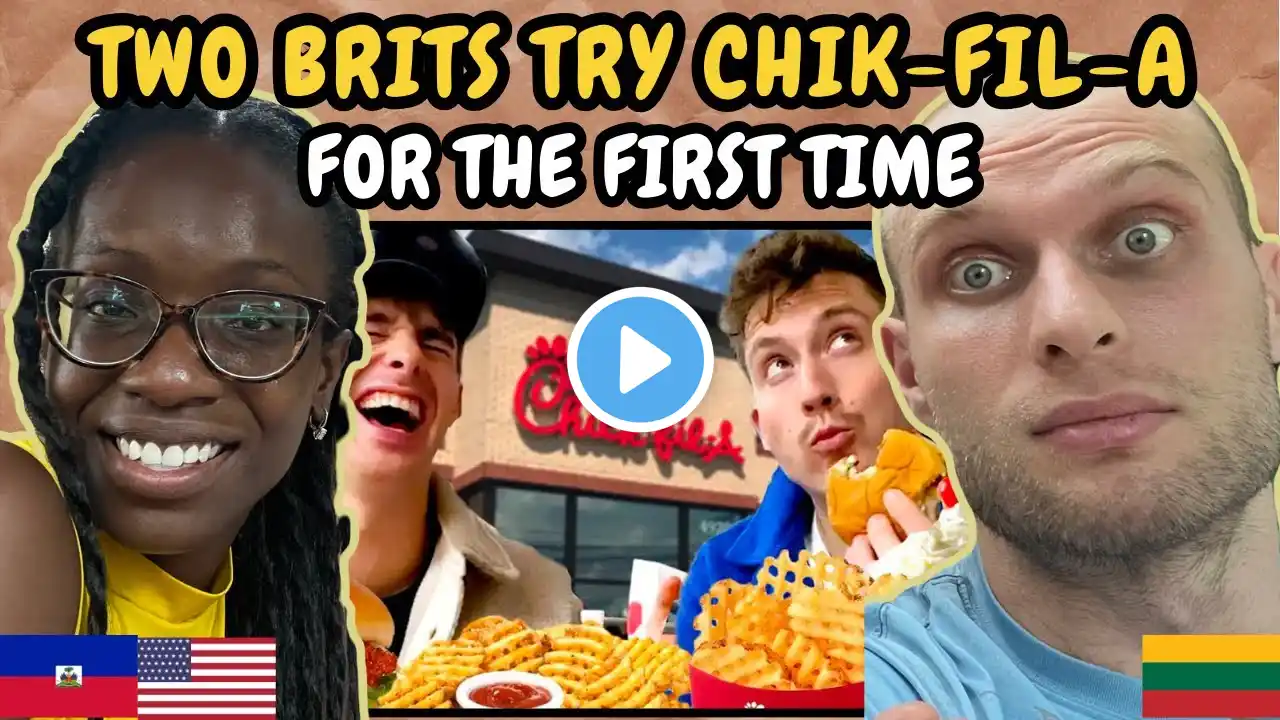 REACTION TO Two Brits Try Chick-fil-A for the First Time! | FIRST TIME WATCHING