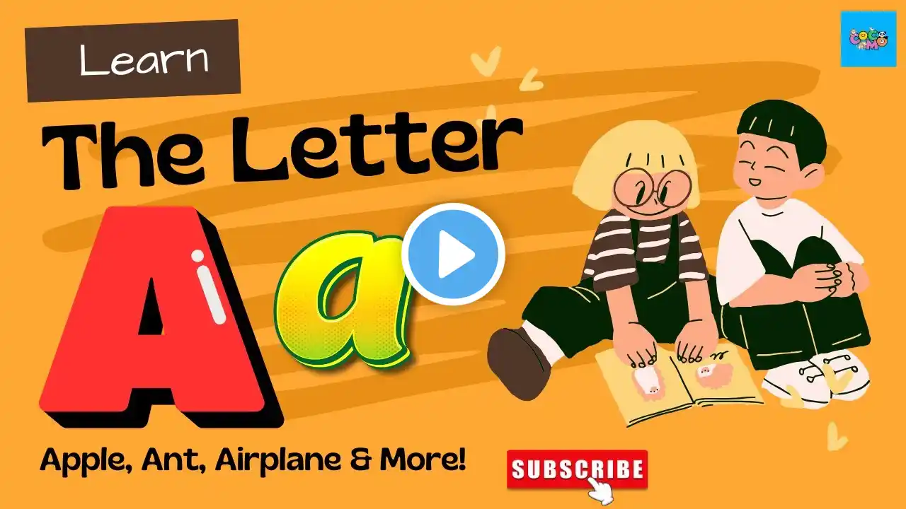 Learn the Letter "A" Apple, Ant, Airplane & More | By cocoMo_Kids Rhymes