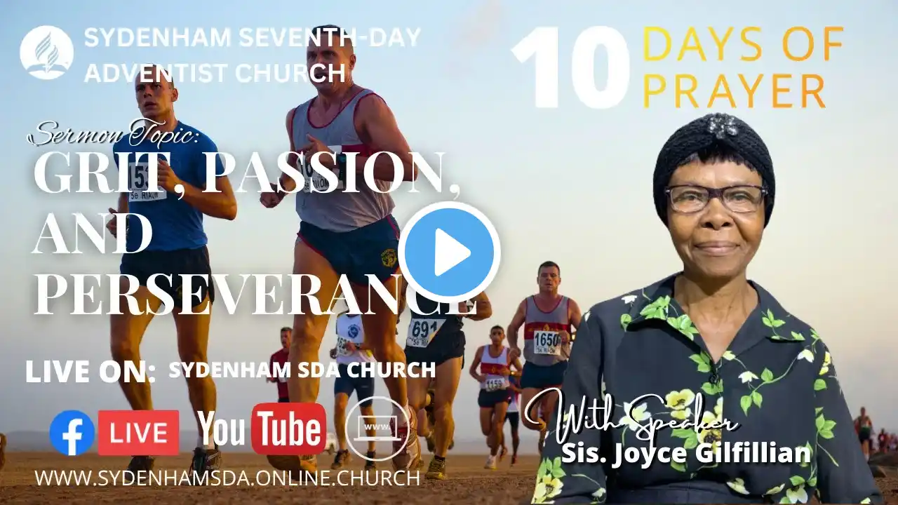 Mon., Jan., 15, 2024 | 10 Days of Prayer | Day 6 | Joyce Gilfillian | Sydenham SDA Online Church |