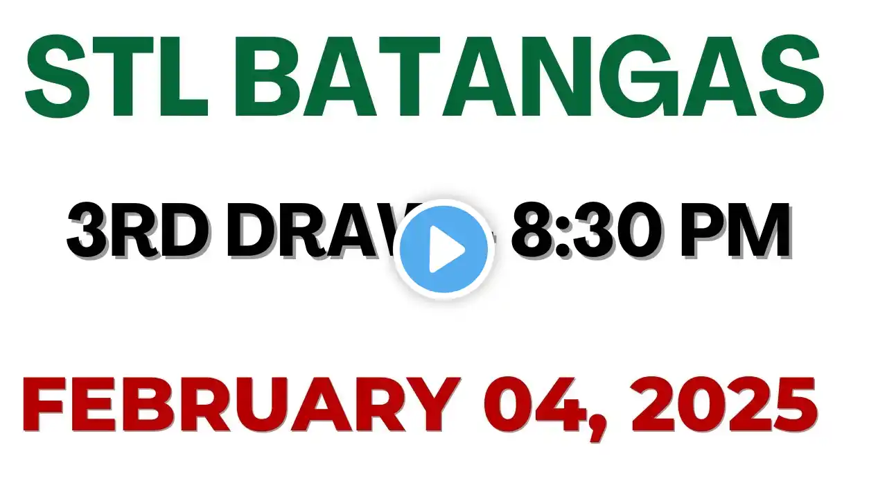 STL Batangas result today live 8:30 PM | February 04 2025 8:30 PM draw