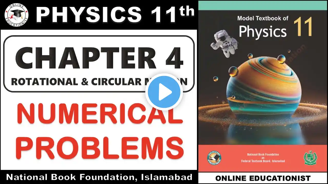 Numerical Problems | Chapter 4 | Rotational & Circular Motion | Physics 11th | National Book