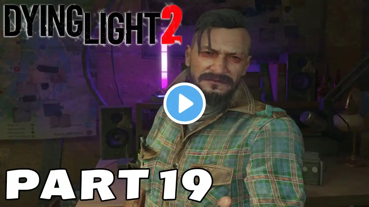 Dying Light 2 Gameplay Walkthrough Part 19. Activating Transmitter. No commentary PC 1080p 60 FPS.