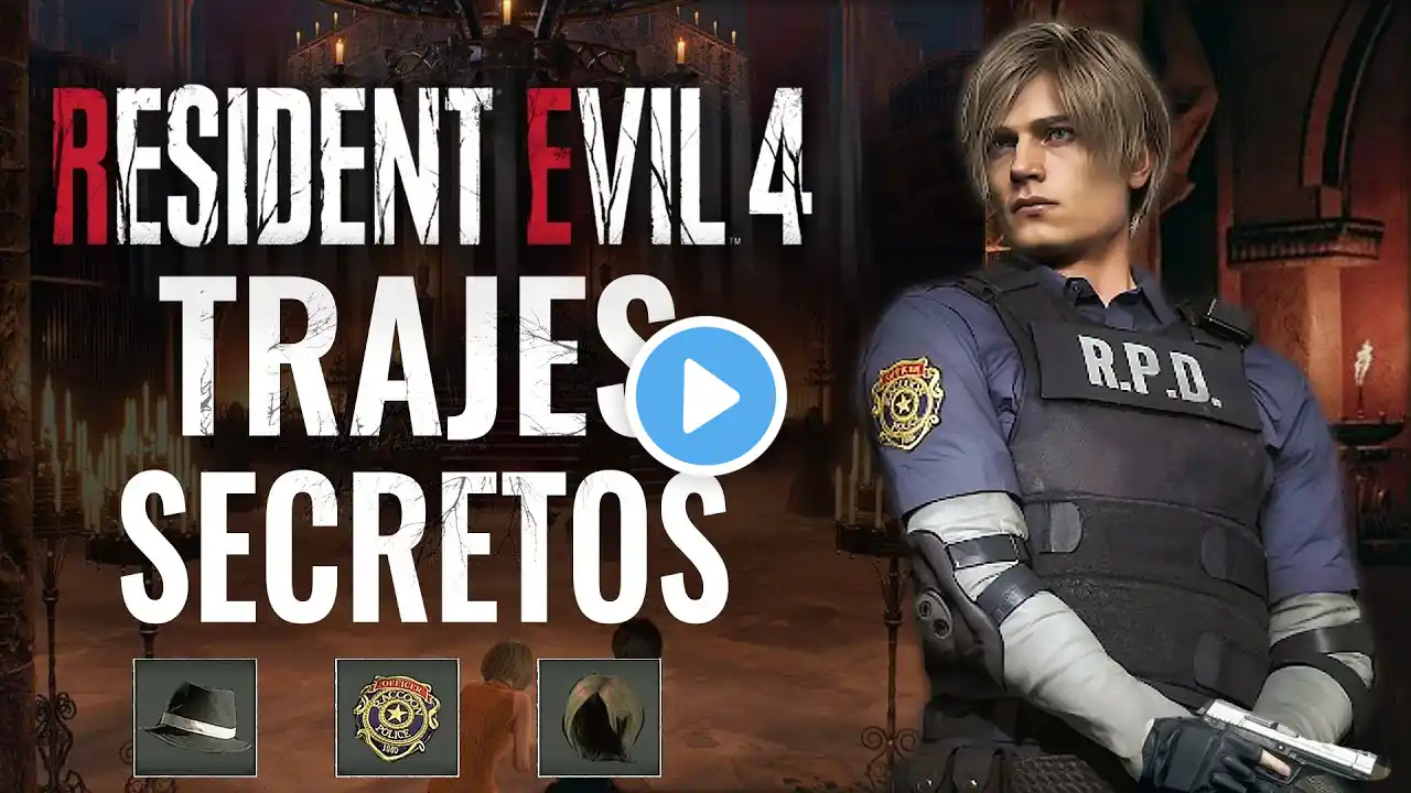 TODOS LOS NUEVOS TRAJES SECRETOS RESIDENT EVIL 4 REMAKE 2023