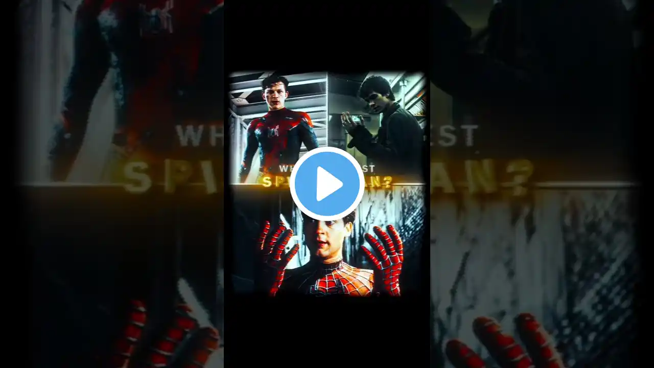 Who’s the Best Spider-Man? 🕷️🔥 (Tobey, Andrew & Tom)