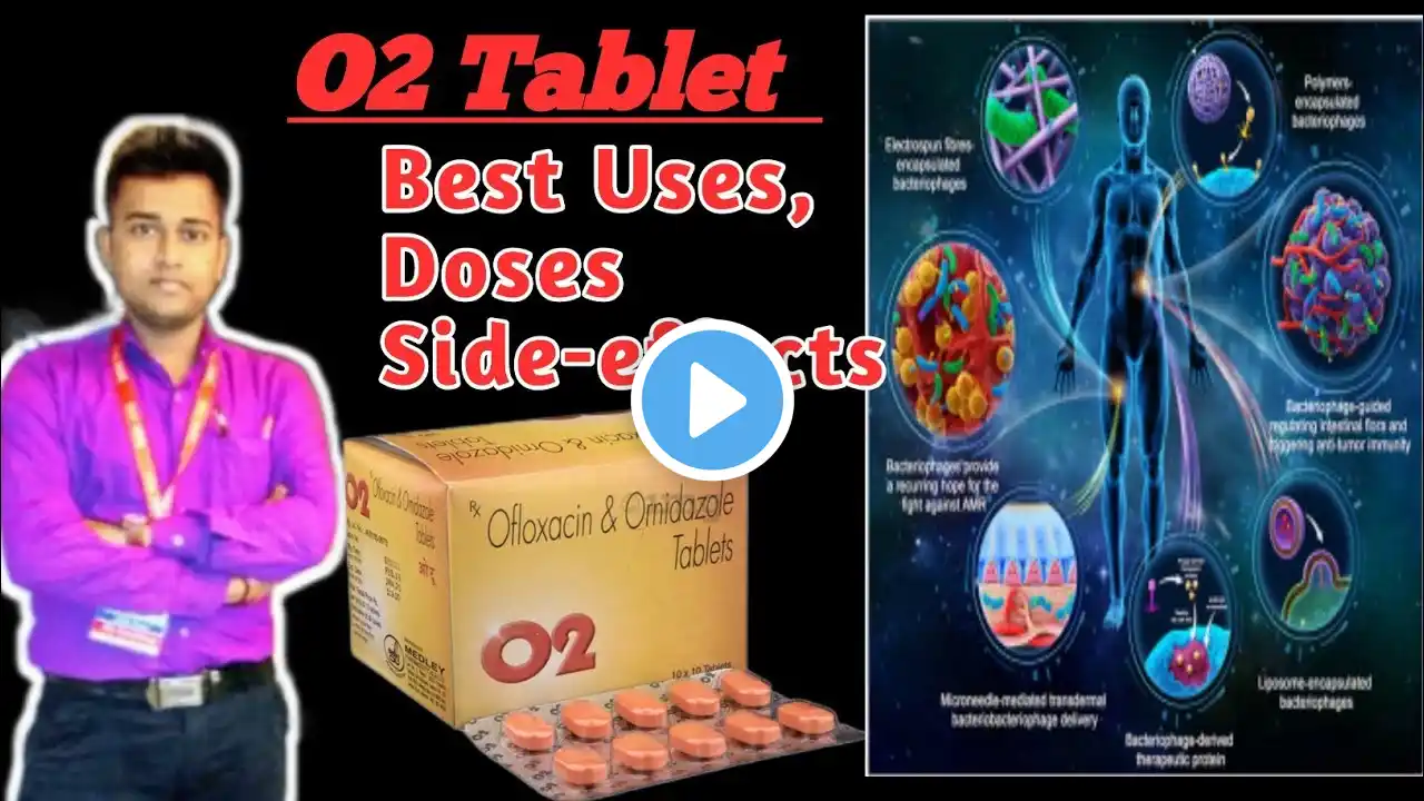 O2 tablet uses in hindi/ Ofloxacin and Ornidazole Tablet uses for,Dose side-effects