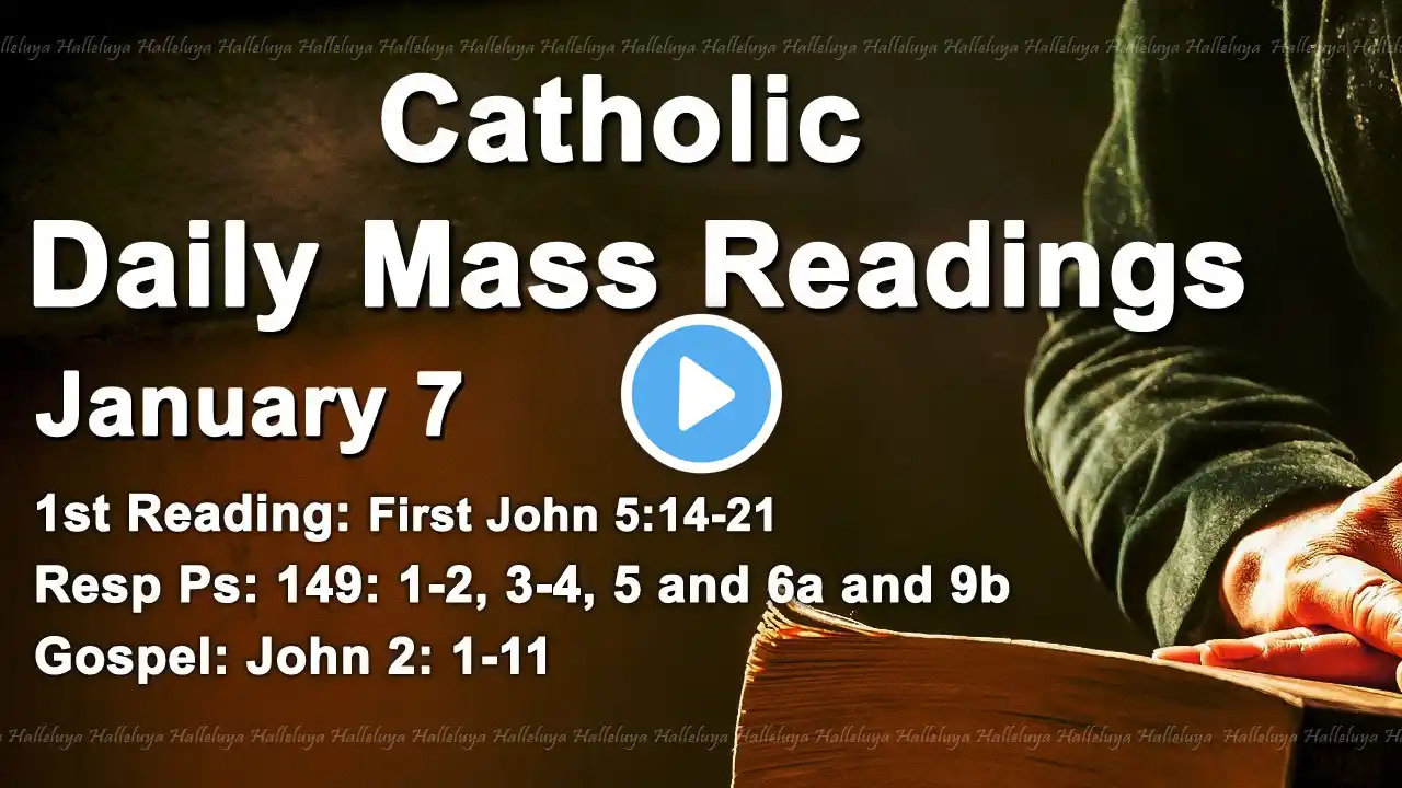 Catholic Reading for Today Saturday January 7 2023 | Catholic Daily Mass Readings