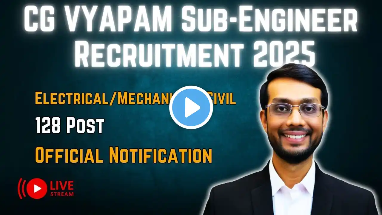 CG VYAPAM Sub-Engineer (PHE) Recruitment 2025🔥128 Post👉Elect Mech Civil😲Eligibility, Syllabus, Dates