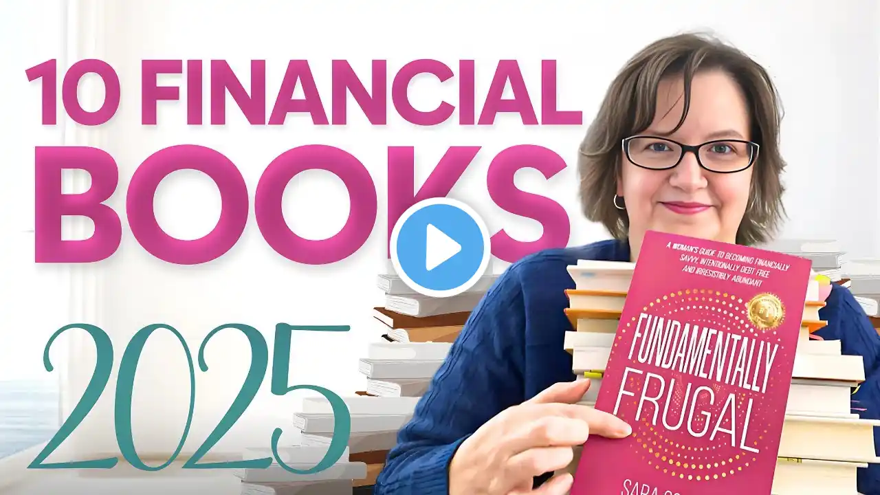 10 Life-Changing Financial Books You MUST READ in 2025