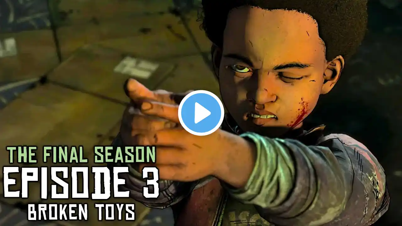 Episode 3: Broken Toys | The walking Dead: The Final Season