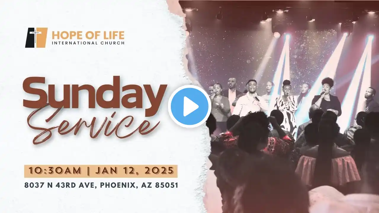 10:30 AM Service | Jan 12, 2025 | Hope of Life International Church