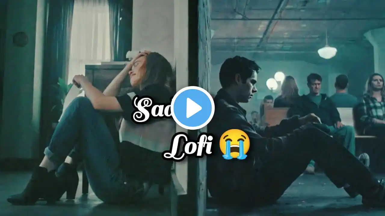 Feeling sad lofe | slowed reverb | Arijit singh sad lofe song sad song lofe 2024nin night song 2024