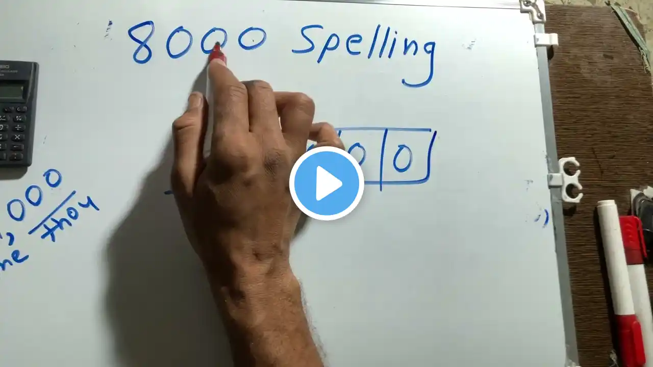 8000 spelling कैसे लिखते हैं? | गणित | Hindi