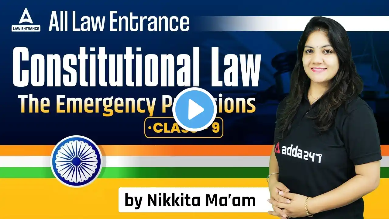 Constitutional Law | The Emergency Provision | By Nikkita Ma'am | Class - 9