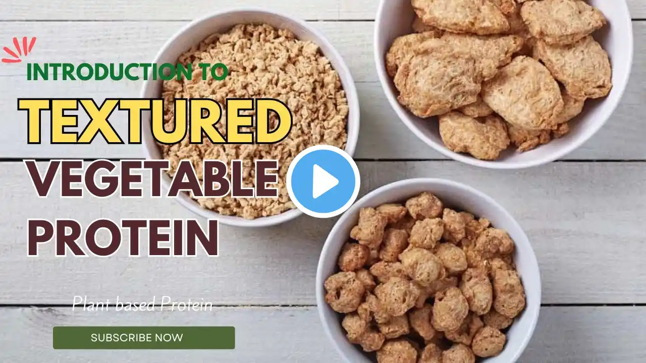 What is Textured Vegetable Protein or TVP