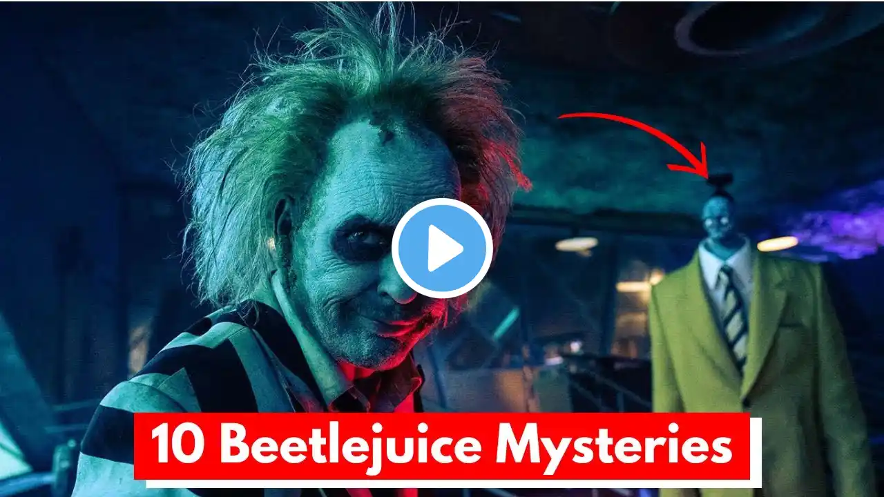 Top 10 Things You Didn't Know About Beetlejuice