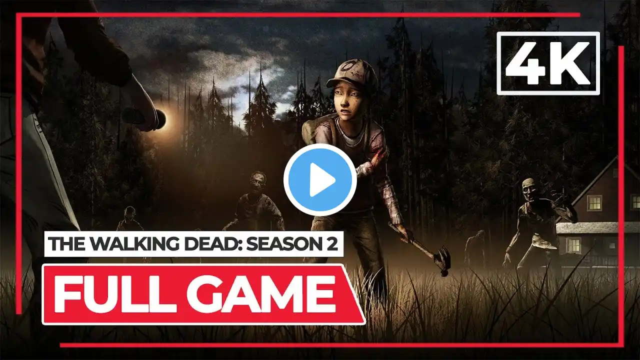 [FULL GAME] The Walking Dead: Season 2 | PS4 Pro | 4K | Full Game Walkthrough