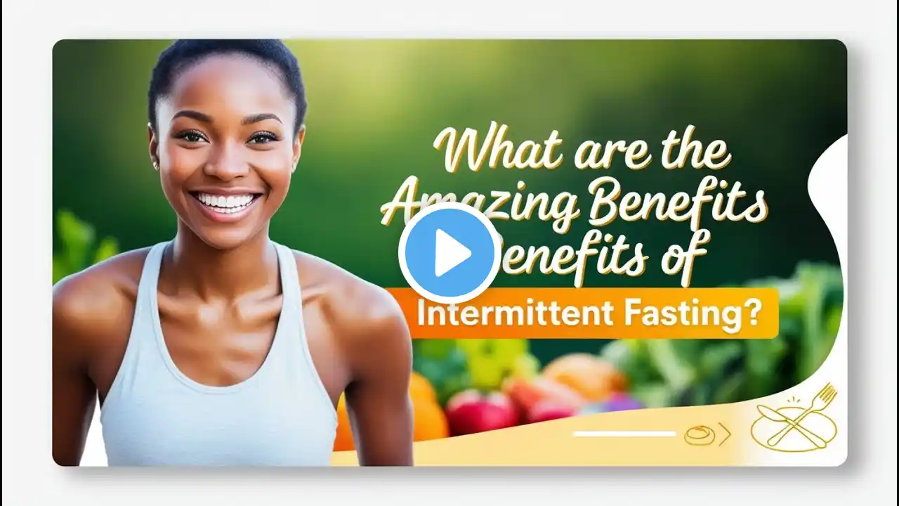 What Are the AMAZING Benefits of Intermittent Fasting?