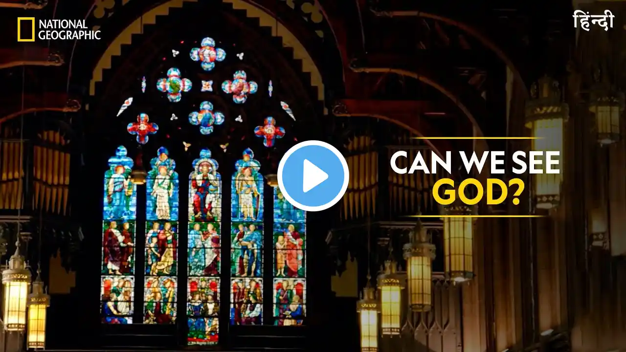 Can We See God? | The Story of God with Morgan Freeman  | Full Episode | S01-E03 | हिन्दी