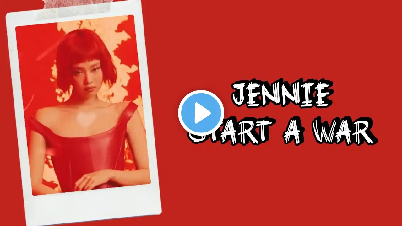 JENNIE - Start A War Lyrics Terjemahan (English / Indonesia)