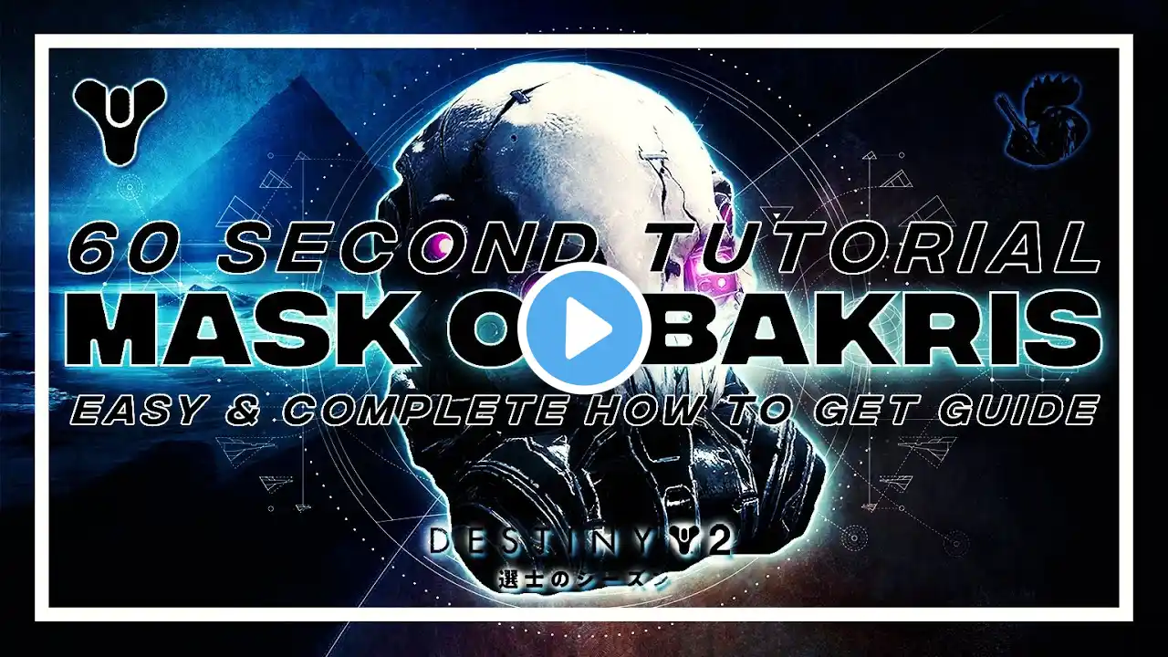 HOW TO GET MASK OF BAKRIS IN 60 SECONDS || DESTINY 2 || EASY AND COMPLETE GUIDE || 2021 || 4K60FPS